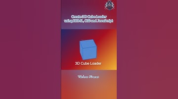 Create 3D Cube Loader using HTML, CSS and JavaScript