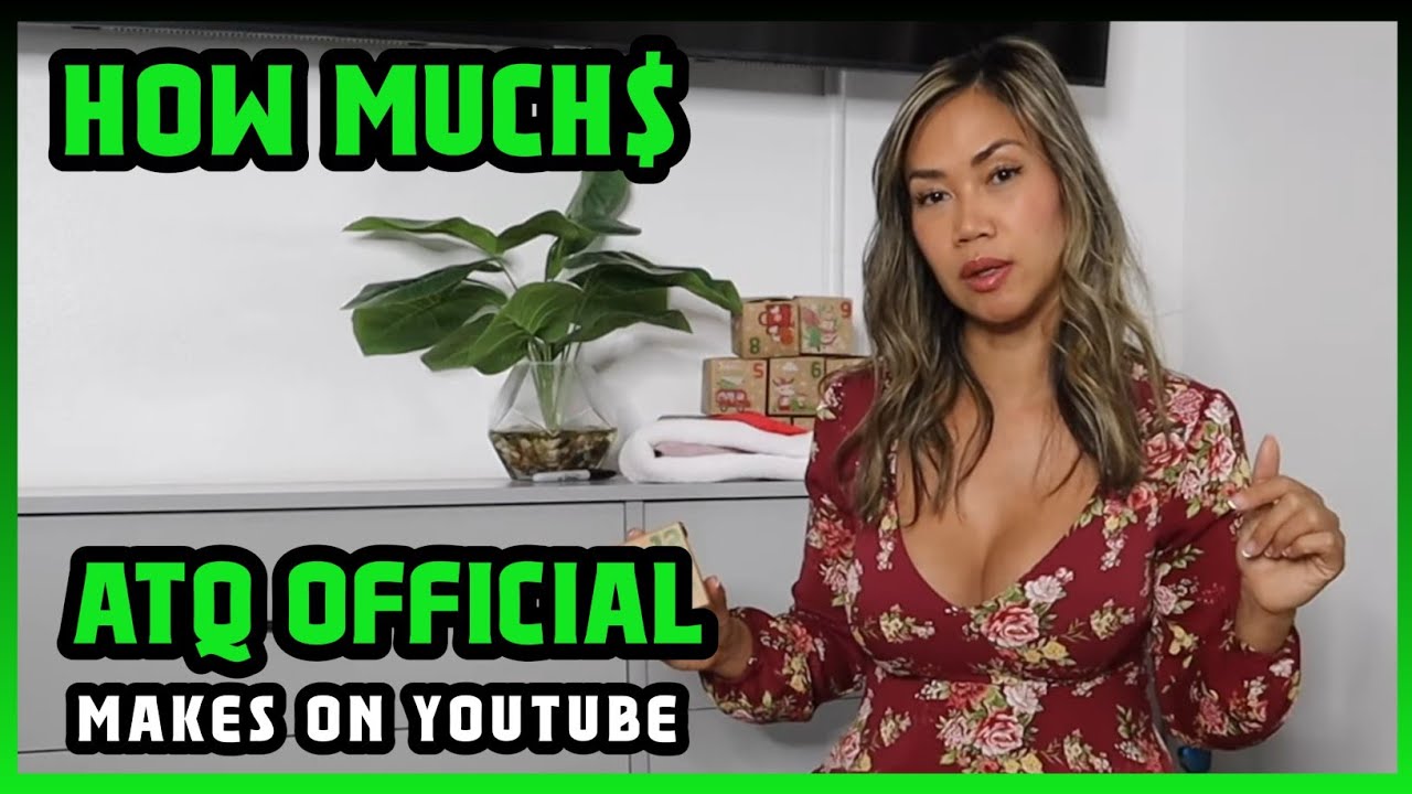 How Much ATQ Official Get paid From YouTube - YouTube