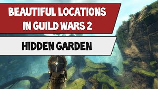 Beautiful Locations in Guild Wars 2 - Hidden Garden