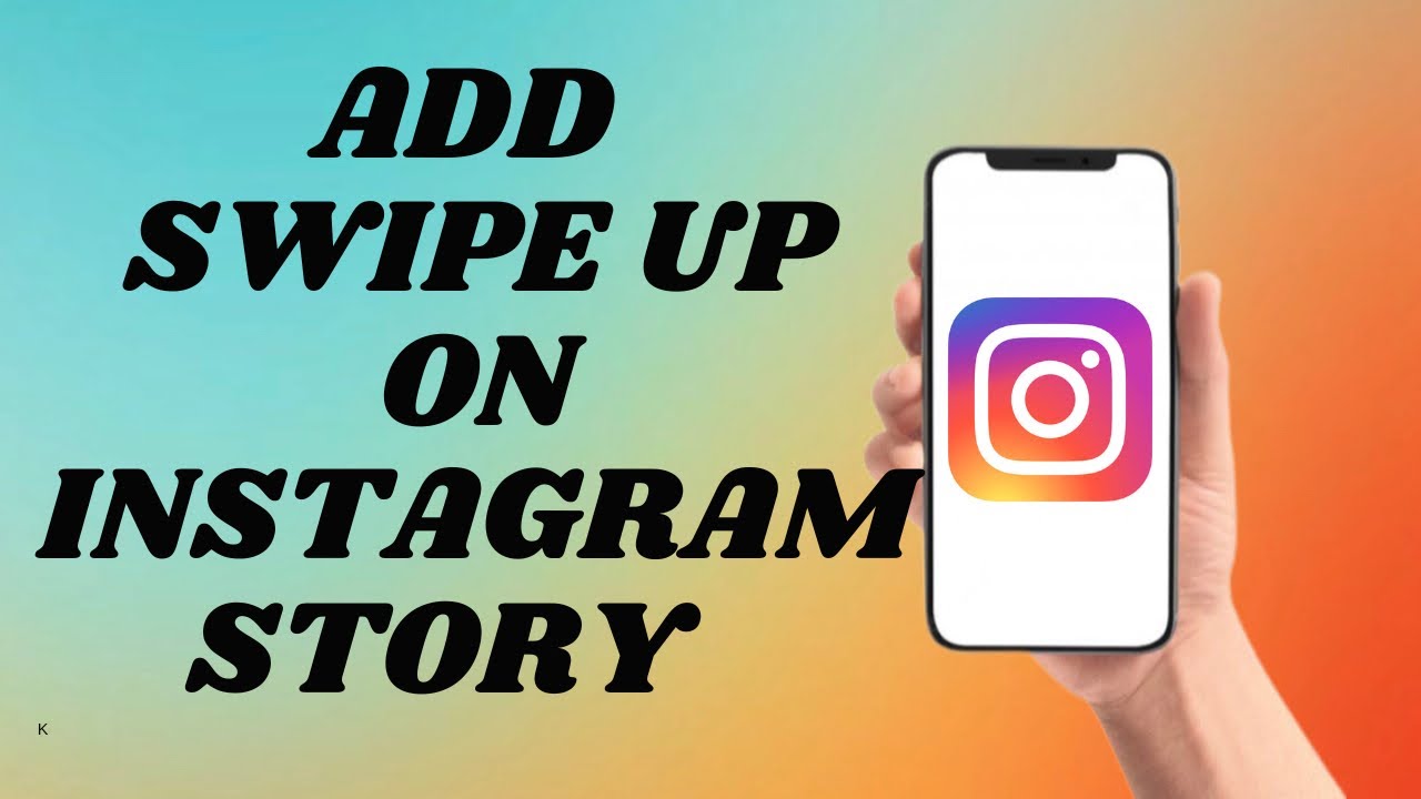 How To Add Swipe Up On Instagram Story YouTube