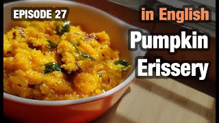 Grandmother's Pumpkin Erissery: Pumpkin & Grated Coconut Side Dish!