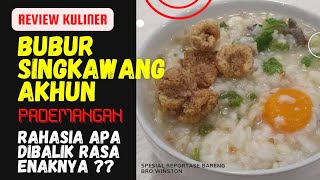 Download lagu Akhun Singkawang Porridge: What's the secret behind its delicious taste? It's affordable too. Che...