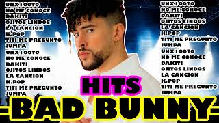  -Hits 2023 -BAD BUNNY- #badbunny #Top #Tendencias #Reggaeton