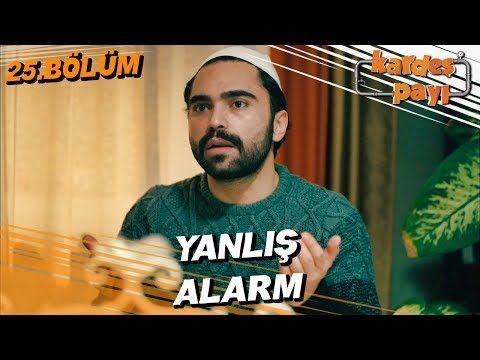 Kardeş Payı 25. Bölüm - Yanlış Operasyon