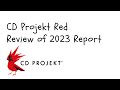 Cd projekt red  review of 2023 report  part 1