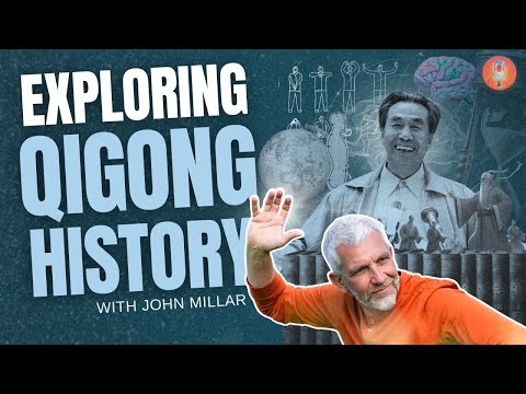 The History of Qigong: Past, Present, Future - John Millar