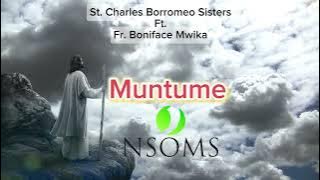 Catholic song | St. Charles Borromeo Sisters Ft. Fr. Boniface Mwika -Muntume | Prod: Isaac Nsomokela