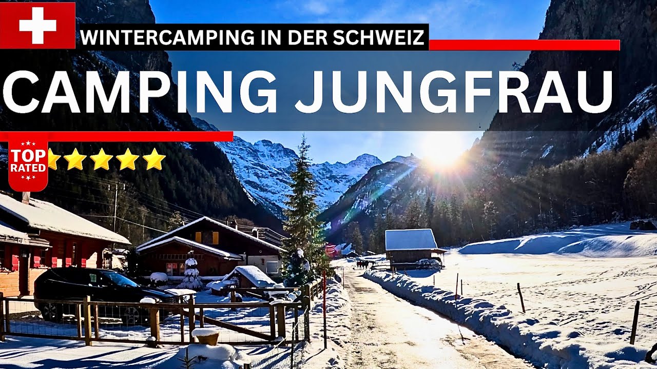 ✨ Campingplatz Jungfrau Lauterbrunnen & Steilste Seilbahn der Welt🚠  Wintercamping Schweizer Alpen