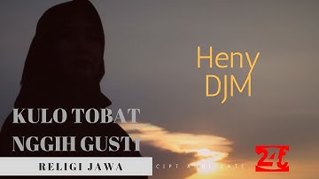 HENY DJM - KULO TOBAT NGGIH GUSTI ( INDONESIAN VERSION ) VIDEO MUSIC RELIGI