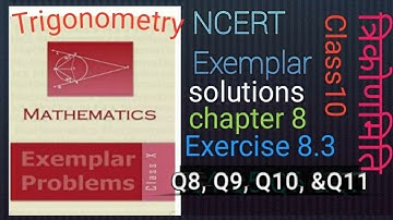 NCERT Exemplar Class10 MATHS Exercise = 8.3 Q8, Q9, Q10 &Q11