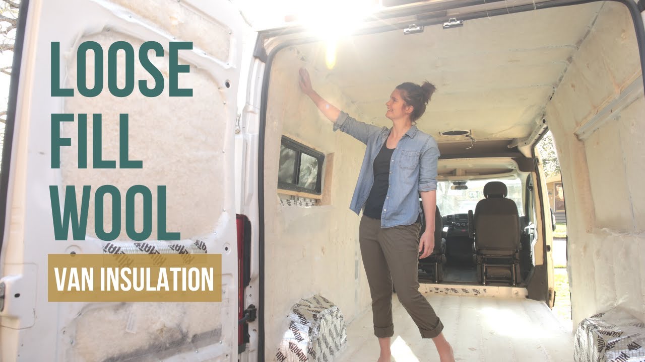 VAN INSULATION INSTALL: Loose Fill Wool From Wool Life // Van Build ...