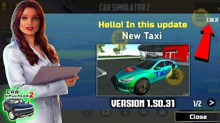 Car Simulator 2 - New Update Version 1.50.31 by ZjoL Gaming 1,092 views 2 weeks ago 8 minutes, 49 seconds