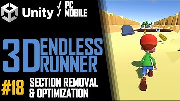 HOW TO MAKE A 3D ENDLESS RUNNER GAME IN UNITY FOR PC & MOBILE - TUTORIAL #18 - REMOVING OLD SECTIONS