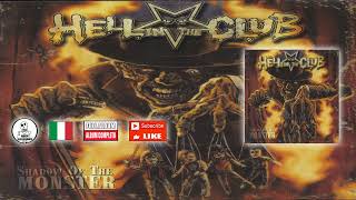 💀 HELL IN THE CLUB - SHADOW OF THE MONSTER | Full Album | Hard Rock | 2016 | HQ