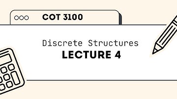 COT 3100 - Discrete Structures - Lecture 4: Relations