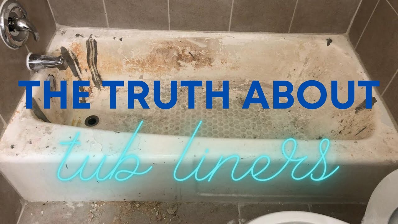 The truth about tub liners - YouTube