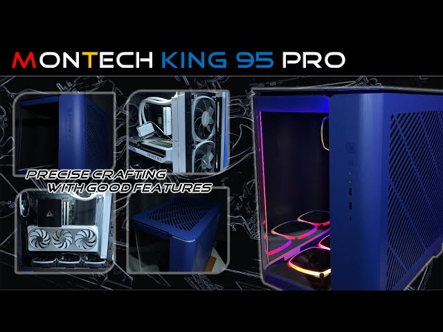 Montech KING 95 PRO - Part I Case Details - YouTube Montech KING 95 PRO - Part I Case Details - YouTube