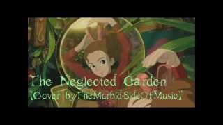 Cecile Corbel (The Secret World of Arrietty) - The Neglected Garden [Cover]
