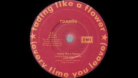 Roxette Fading Like A Flower (1991) Hq