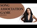 Song Association Game #22