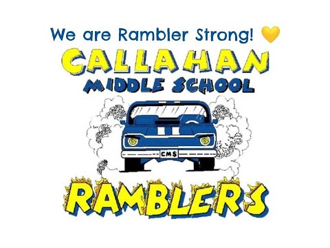 Rambler Strong Callahan Middle School 2020