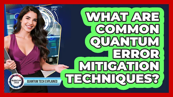 What Are Common Quantum Error Mitigation Techniques?