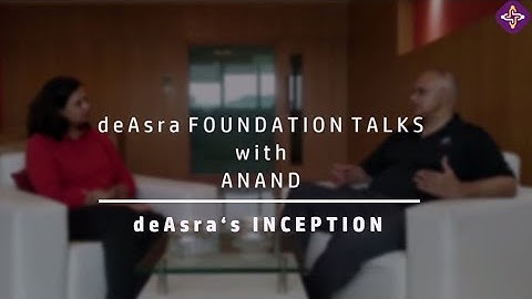 deAsra Foundation Talks | E01- Anand on deAsra
