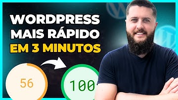 Como Fazer Seu Site WORDPRESS Carregar Bem Mais Rápido em 3 Minutos!