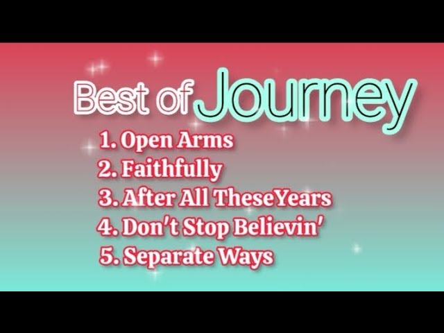 Best of Journey_with lyrics