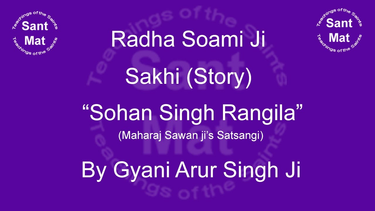 Sohan Singh Rangila Di Sakhi By Gyani Arur Singh Ji