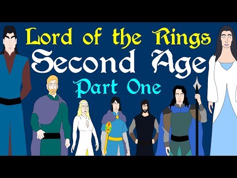 Lord of the Rings: Second Age (Part 1 of 4)