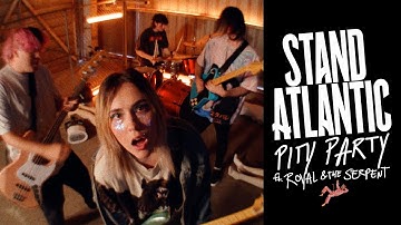 Stand Atlantic - pity party ft. Royal & The Serpent [Official Music Video]