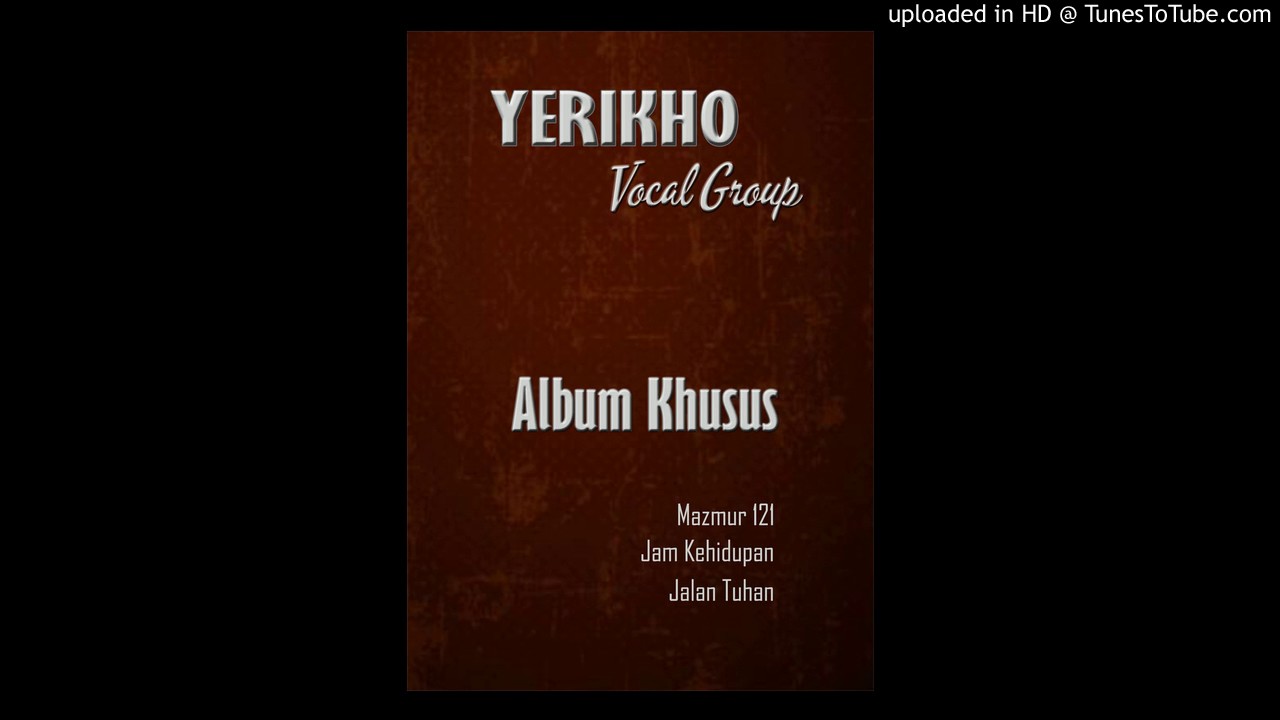 02. Yerikho VG - Tiap Jam Tiap Waktu