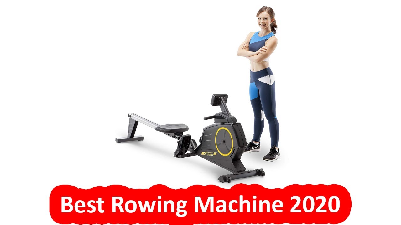 Top 8 Best Rowing Machine 2020 for Home Use YouTube
