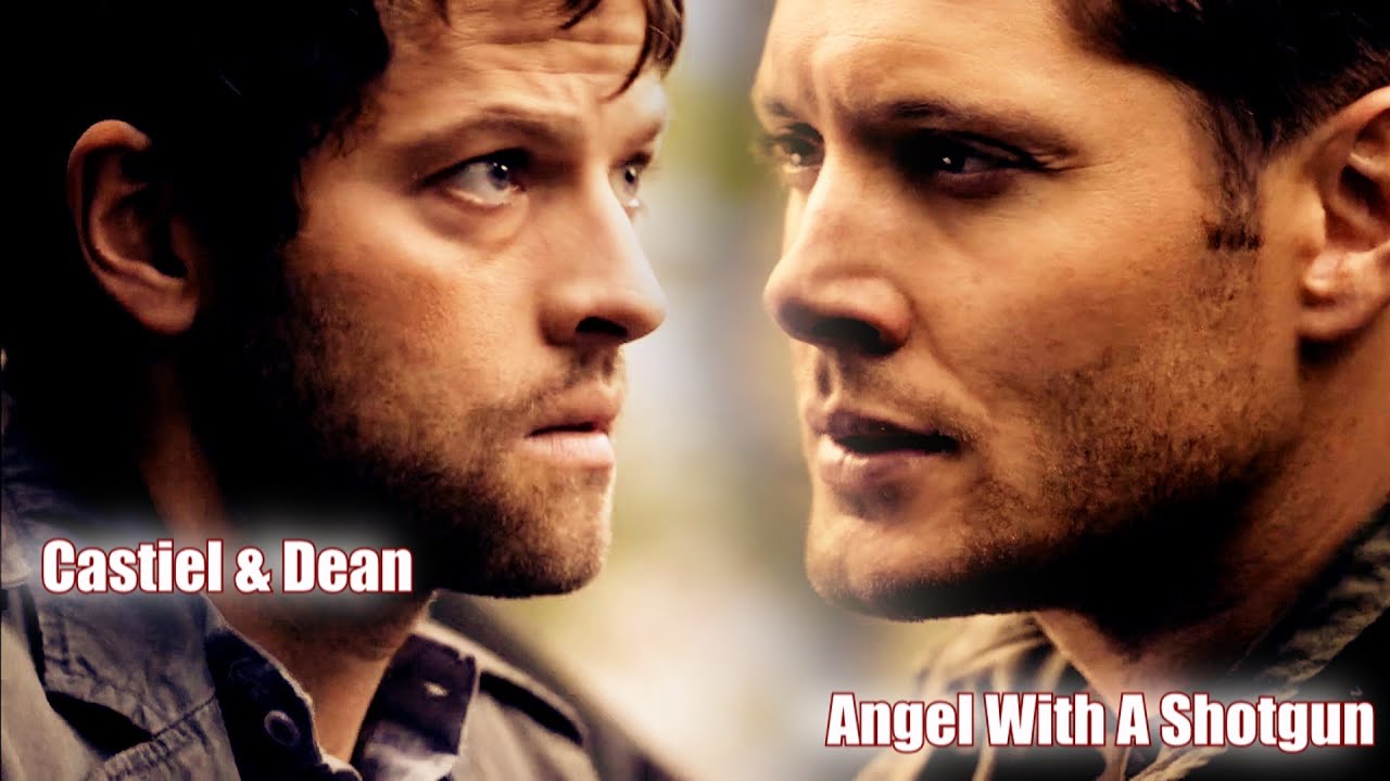 Dean and Castiel - Angel with a Shotgun  [AngelDove]