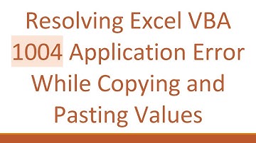 Resolving Excel VBA 1004 Application Error While Copying and Pasting Values