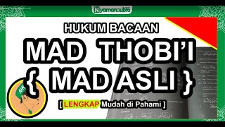 Mad Thobii Mad Asli : Pengertian Contoh dan Cara membacanya [Pembahasan Lengkap]