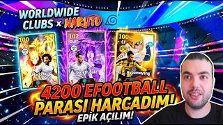 NARUTO EPİK AÇILIM ! 4200 EFOOTBALL PARASI 🪙ÖZEL GOL SEVİNÇLİ EFEKTLİ VURUŞ YAPAN OYUNCULAR PAKETİ