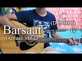 Barsaat | Armaan Malik | Easy Guitar Chords Lesson+Cover, Strumming Pattern, Progressions...