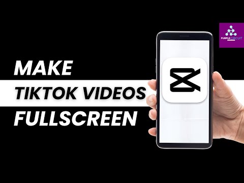 How to Make your TikTok video Full-screen using CapCut