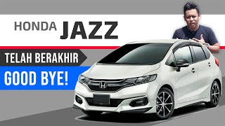 Honda JAZZ: Generasi Terakhir di Malaysia, Sayonara!