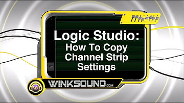 Logic Pro: How To Copy Channel Strip Settings | WinkSound