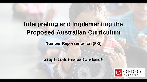 Number Representation (F-2) | Learn about the proposed Australian Curriculum changes