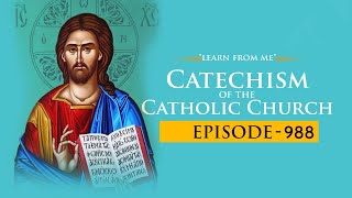 988-CCC 1125,1205, 1126, 815 - III, The Sacraments of the Faith