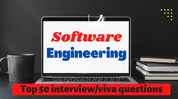 Top 50 software engineering interview or viva question answer