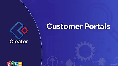 Customer Portals | Zoho Creator