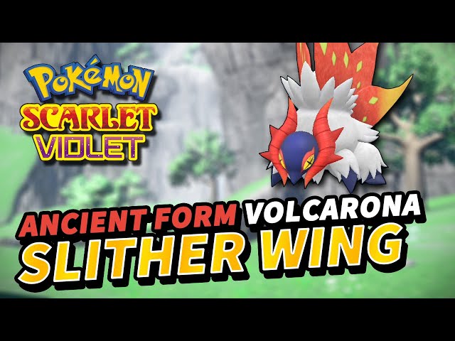 Pokemon Paradox Acient Volcarona Slither Wing