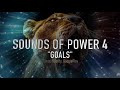 Goals  epic background music  sounds of power 4