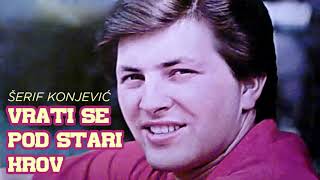 Serif Konjevic - Ti Si Ko Divna, Srebrena Duga - (1981)