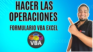hacer las operaciones en el Formulario VBA en Excel Cap 41 #sepamosexcelvba #vbasepamosexcel #vba